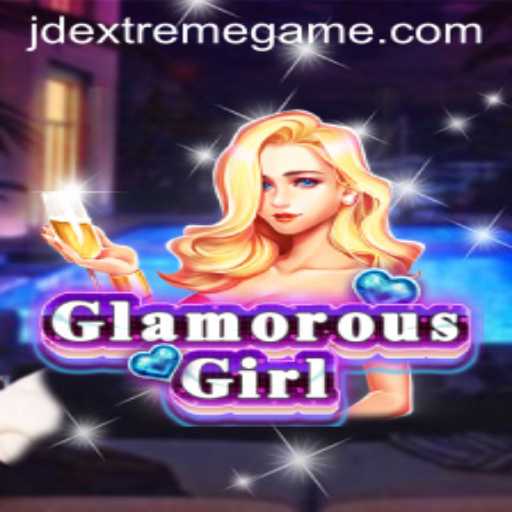GlamorousGirl: Explore the Dazzling World of JD Extreme Casino